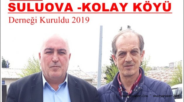 Suluova Kolay Köyü Derneği Kuruldu.2019