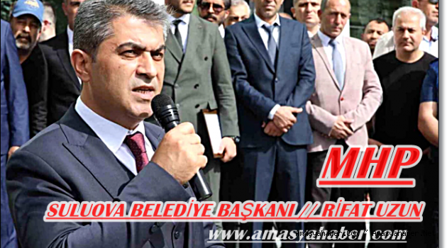  MHP'li Rıfat Uzun, Suluova Belediye Başkanı olarak göreve başladı.